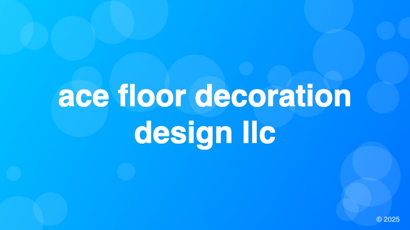 ace floor decoration design llc