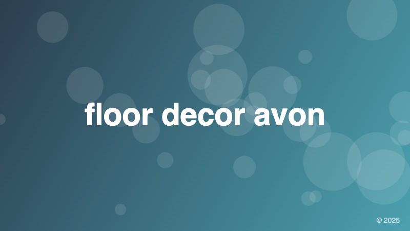 floor decor avon