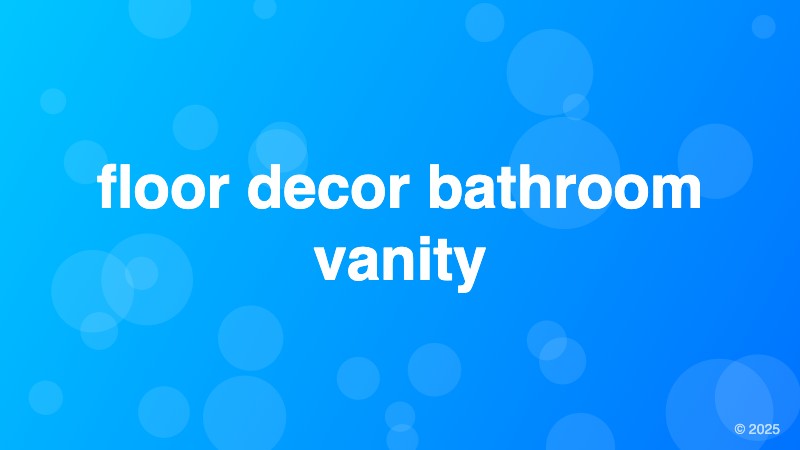floor decor bathroom vanity