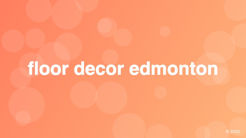 floor decor edmonton