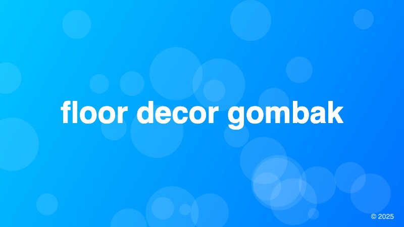 floor decor gombak