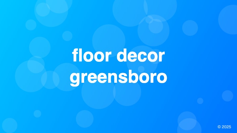 floor decor greensboro