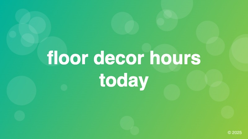 floor decor hours today