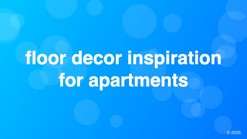 floor decor inspiration for apartments