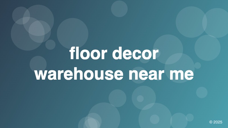 floor decor warehouse near me