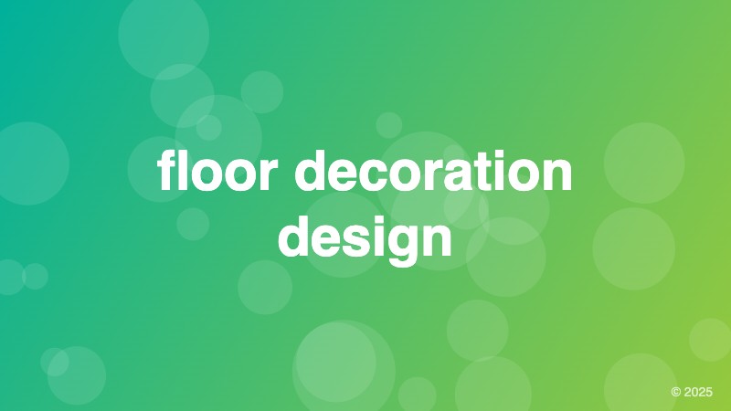 floor decoration design