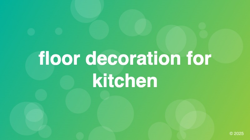 floor decoration for kitchen
