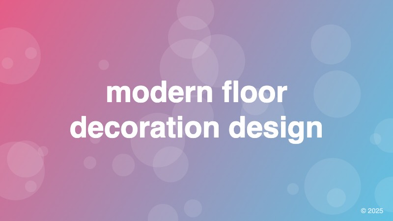 modern floor decoration design