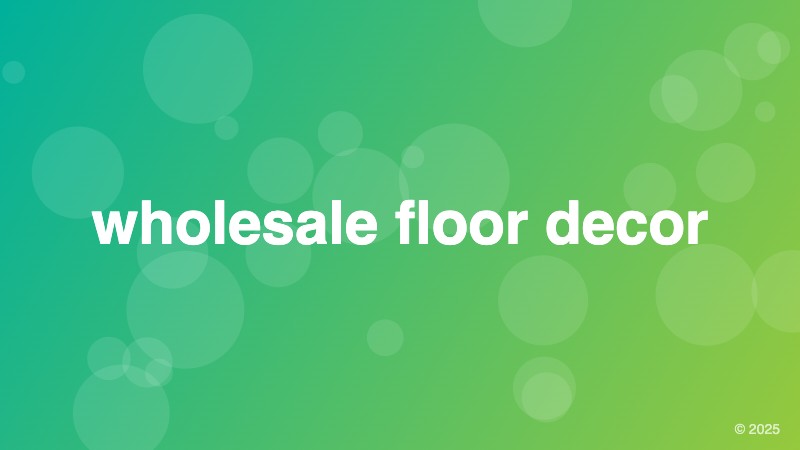 wholesale floor decor